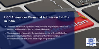 UGC Announces Bi-annual Admission to HEIs in India; Check Details Here
